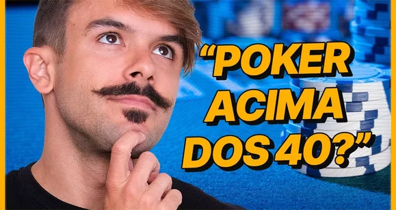É possível se profissionalizar no poker depois dos 40?