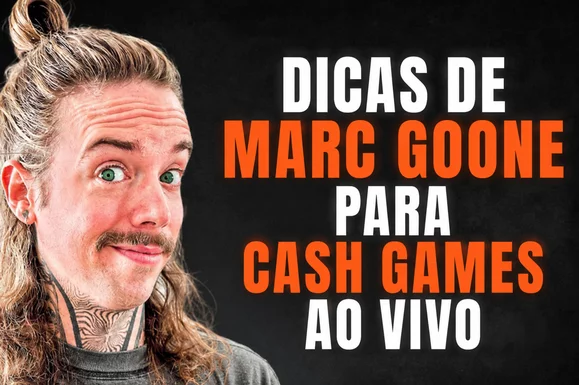 Dicas de cash game ao vivo: bater mais de uma vez, colocar o straddle e mais