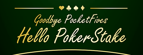 Principal site de rankings online do mundo, PocketFives muda nome para PokerStake