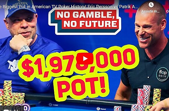 Mãos Históricas VIII: Antonius, Persson e o maior pote de poker da história da TV