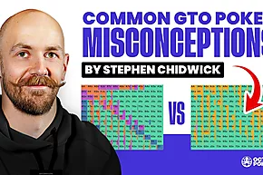 Profissional de MTT Stephen Chidwick desfaz equívocos sobre GTO