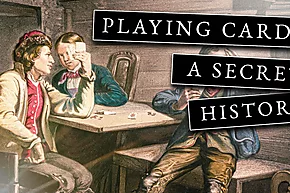 A história secreta das cartas de baralho