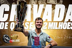Confira as principais mãos da vitória de Kelvin Kerber no Super High Roller de R$ 100.000 do BSOP