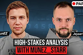 Jayser e "Munez_StaRR" analisam suas mãos de cash games - Parte 1